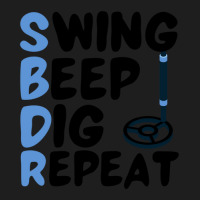 Swing Beep Dig Repeat Metal Detecting Gift Classic T-shirt | Artistshot