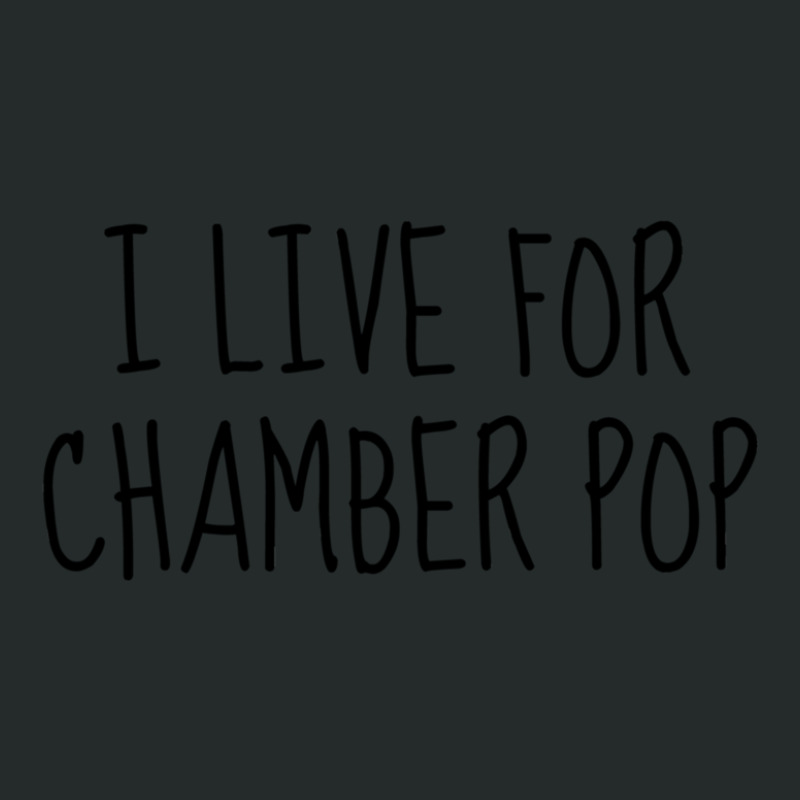 I Live For Chamber Pop Women's Triblend Scoop T-shirt by JEFFREYHTHRASHER | Artistshot