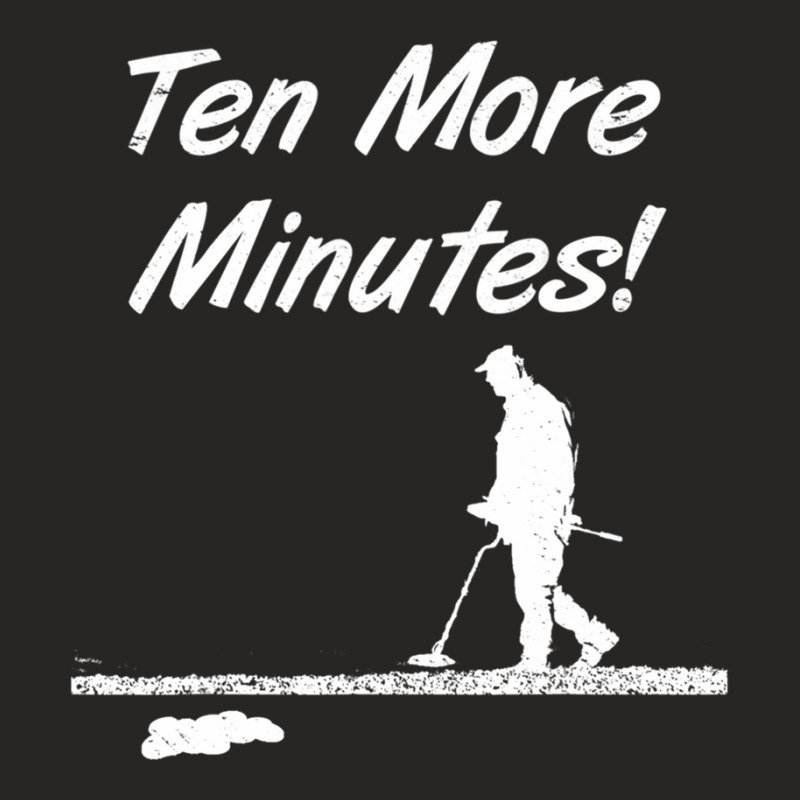 Minutes Metal Detecting Treasure Hunt Accessory 1 Ladies Fitted T-Shirt by CHARLOTTELYNNTAYLOR | Artistshot