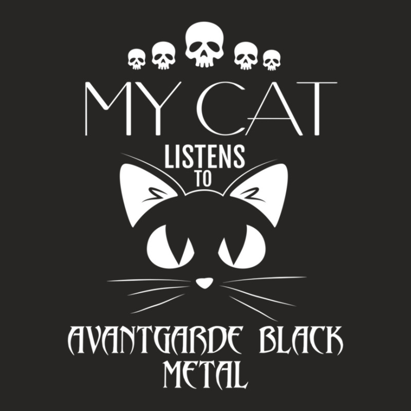 My Cat Listens To Avantgarde Atmospheric Black Metal Ladies Fitted T-Shirt by CHARLOTTELYNNTAYLOR | Artistshot