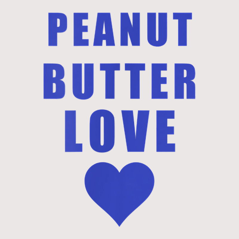 Penny Tees Peanut Butter Love T Shirt Pocket T-shirt | Artistshot