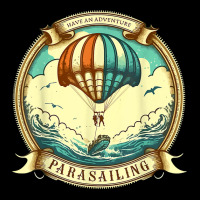 Have An Adventure Parasailing Paragliding Parasail Ocean T Shirt Adjustable Cap | Artistshot