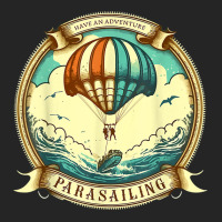 Have An Adventure Parasailing Paragliding Parasail Ocean T Shirt Unisex Hoodie | Artistshot