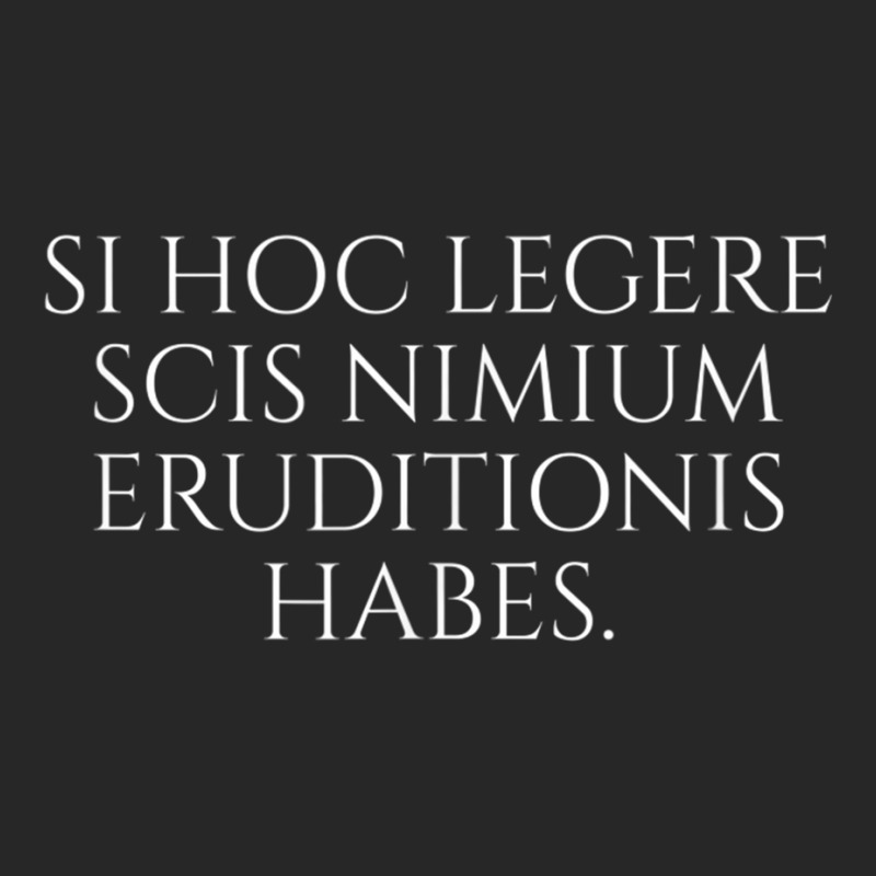 Si Hoc Legere Scis Nimium Eruditionis Habes   Latin Language T Shirt Women's Pajamas Set by matheeishilo | Artistshot