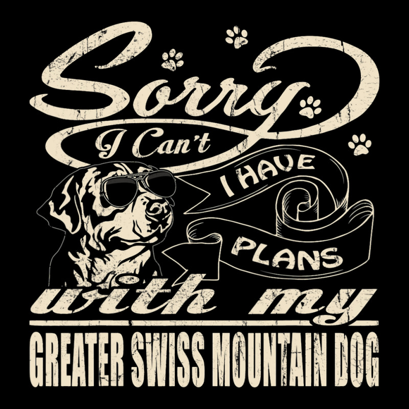 Sorry I Have Plans With My Greater Swiss Mountain Dog Funny Adjustable Cap | Artistshot