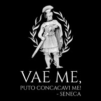 Latin Language   Vae Me, Puto Concacavi Me!   Seneca Quote T Shirt Pocket T-shirt | Artistshot