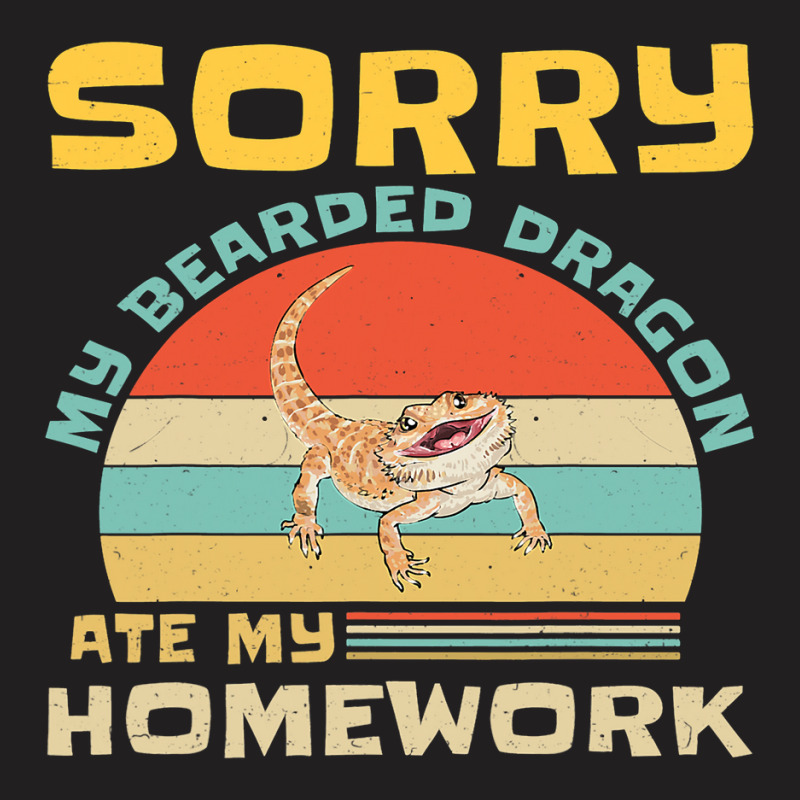 Sorry My Bearded Dragon Ate My Homework Funny Student T-Shirt by AURRADILLARD | Artistshot