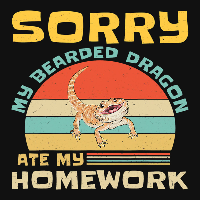 Sorry My Bearded Dragon Ate My Homework Funny Student Graphic T-shirt by AURRADILLARD | Artistshot