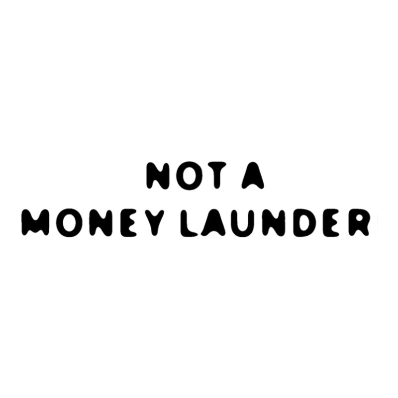 Not A Money Launder Stainless Steel Water Bottle | Artistshot