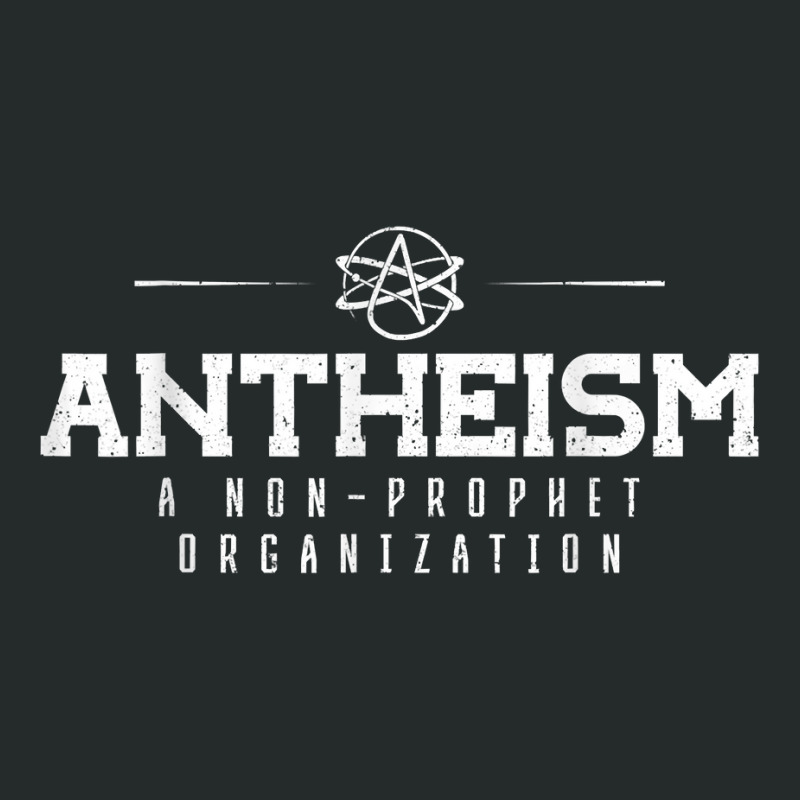 Atheism A Non Prophet Organization Anti Christian T Shirt Women's Triblend Scoop T-shirt by simonettemjnn | Artistshot