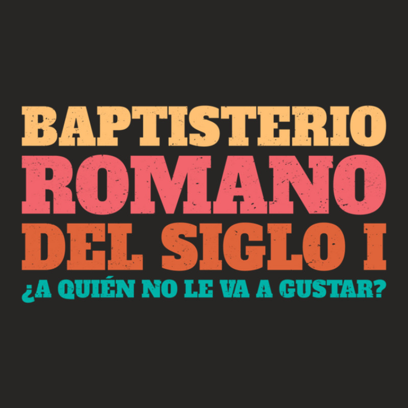 Who Will Not Like It 1st Century Roman Baptistery .png Ladies Fitted T-Shirt by PamzieAdams | Artistshot