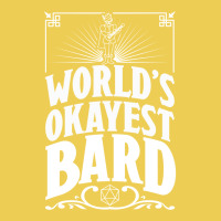 D&d Worlds Okayest Bard Graphic T-shirt | Artistshot