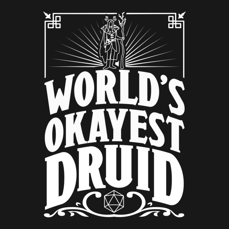 D&d Worlds Okayest Druid Flannel Shirt | Artistshot