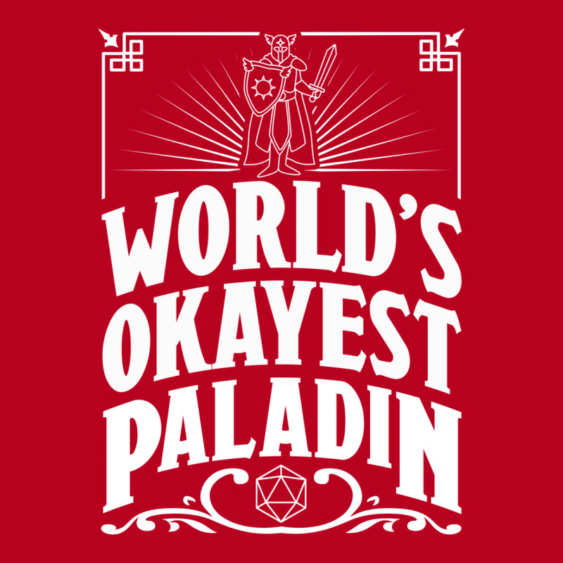 D&d Worlds Okayest Paladin Classic T-shirt | Artistshot