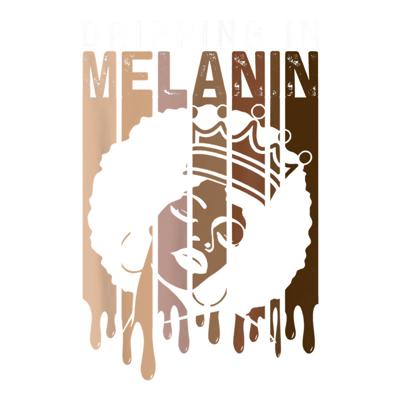 Dripping In Melanin For Women Proud Of Black Skin Tone T Shirt Men's T-shirt Pajama Set | Artistshot