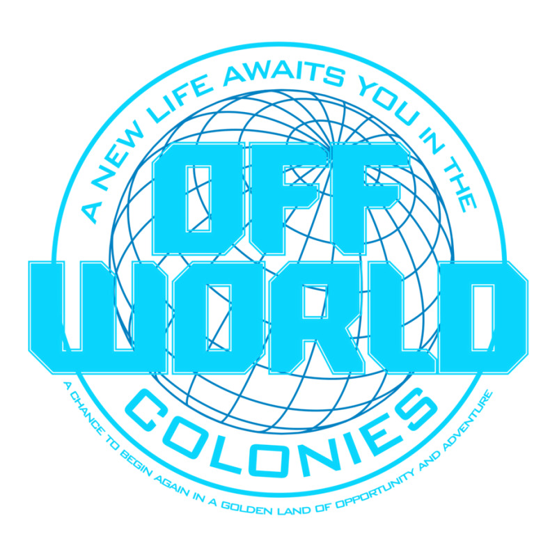 A New Life Awaits You In The Offworld Colonies 1 3/4 Sleeve Shirt by ruprairosittp | Artistshot