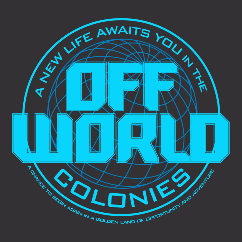 A New Life Awaits You In The Offworld Colonies 1 Vintage Hoodie by ruprairosittp | Artistshot