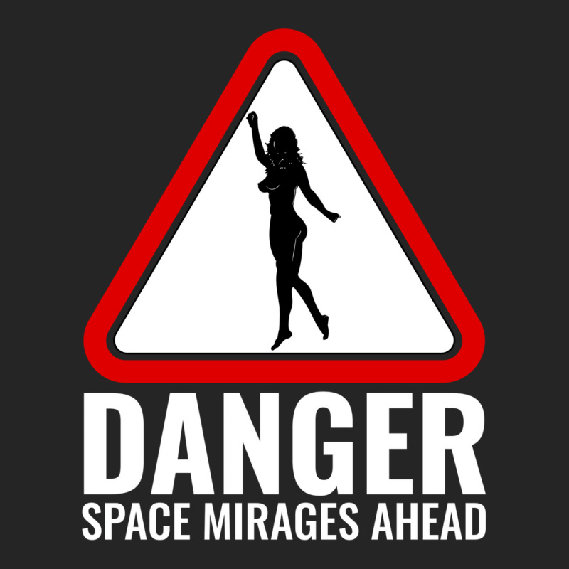 Danger Space Mirages Ahead Unisex Hoodie | Artistshot