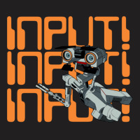 Johnny Five Input T-shirt | Artistshot