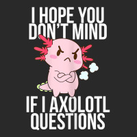 Dont Mind If I Axolotl Questions Funny Angry Axolotl Lover T Shirt Toddler T-shirt | Artistshot