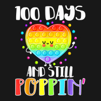 Happy 100 Days Of School And Still Poppin 100th Day Pop It T Shirt Flannel Shirt | Artistshot