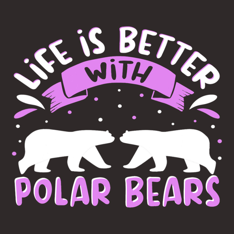 Polar Bear Quote Cool Polar Bears Apparel For Women Girls 6 Racerback Tank by SCOTTALLENZ | Artistshot