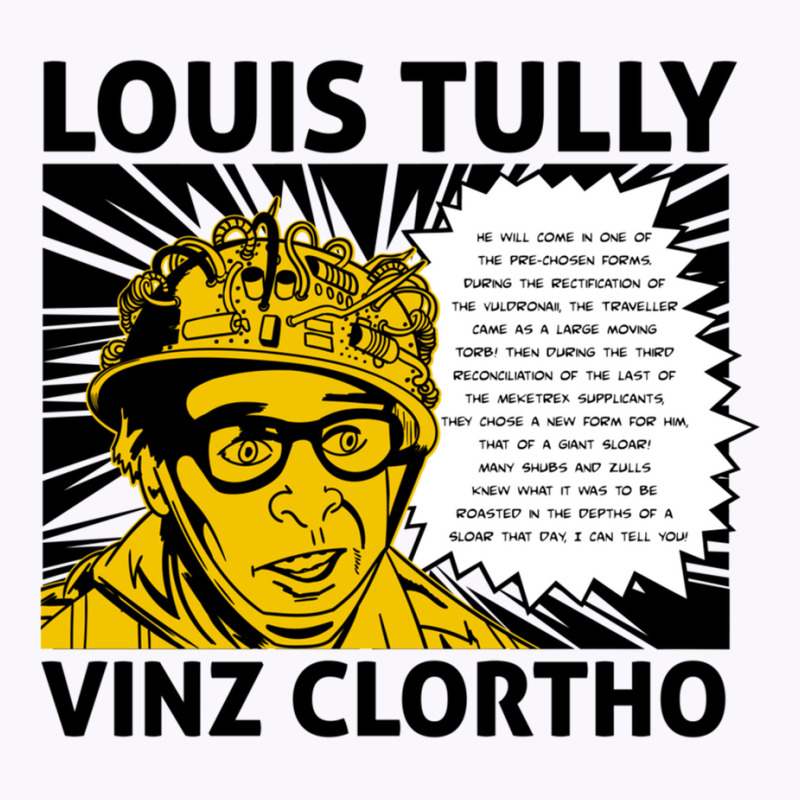 Louis Tully  Vinz Clortho Quote Tank Top by huchakmiezisi | Artistshot