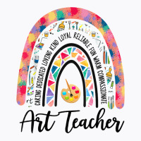 Art Teacher Rainbow Caring Dedicated Loving Vintage T Shirt T-shirt | Artistshot