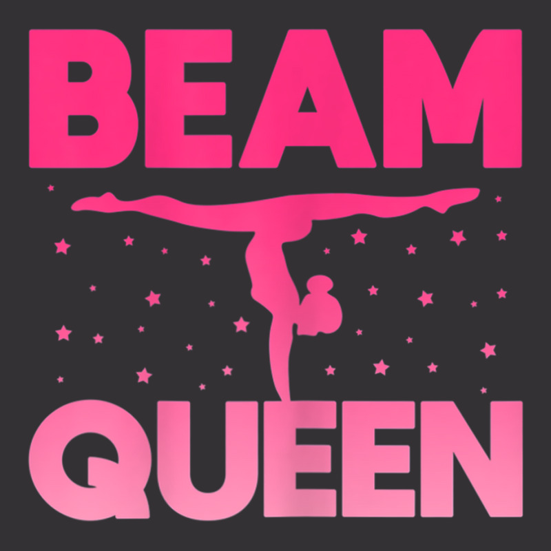 Beam Queen Gymnastics Gymnasts Handstand T Shirt Vintage Hoodie by mauthe | Artistshot