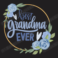 Best Grandma T-shirt | Artistshot