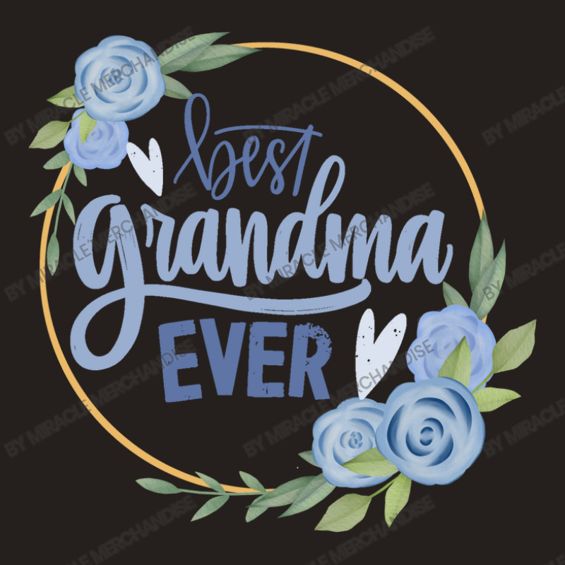 Best Grandma Tank Top | Artistshot