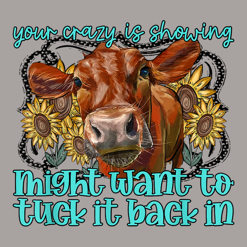 Heifer Sunflower Wanna Tuck That Back In Western Farm Animal T Shirt Racerback Tank by annalfreddr3 | Artistshot