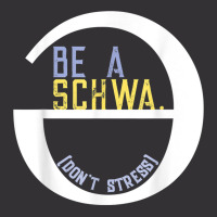 Be A Schwa Don't Stress Fun Phonics Speech Pathologist Shirt Vintage Hoodie And Short Set | Artistshot