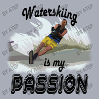 Waterskiing Is My Passion Tank Dress | Artistshot