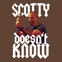 Scotty Doesn't Know T-shirt | Artistshot