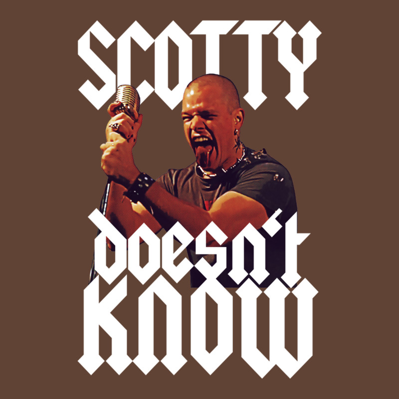 Scotty Doesn't Know T-Shirt by enzycahojen | Artistshot