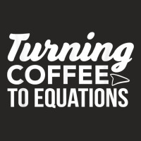 Joyable Equations On Coffee Saying T Shirt Ladies Fitted T-shirt | Artistshot