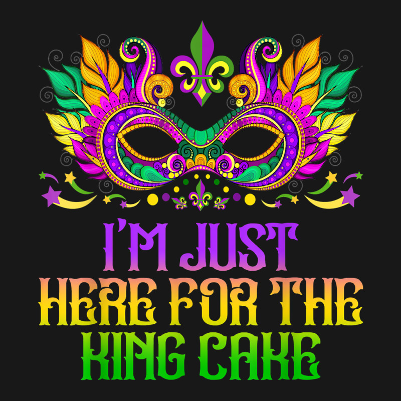 I'm Just Here For Mardi Gras King Cake Funny Carnival Party T Shirt Flannel Shirt | Artistshot