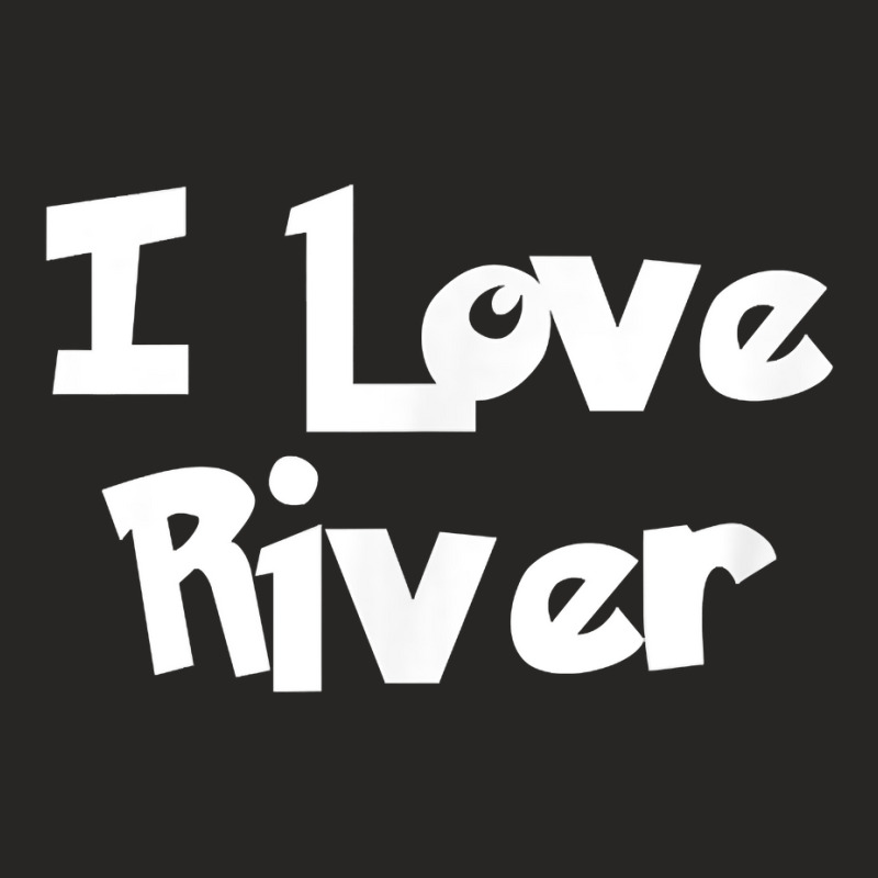 I Love River Puppy Dog T Shirt Ladies Fitted T-Shirt by simonettemjnn | Artistshot