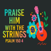 Praise Him With The Strings - Christian Gift Women's Triblend Scoop T-shirt | Artistshot