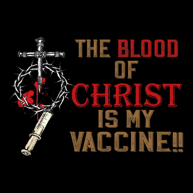 The Blood Of Christ Is My Vaccine Adjustable Cap | Artistshot