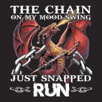 The Chain On My Mood Swing Just Snapped Run Funny Dragon Vintage Cap | Artistshot