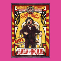 Dandan The Dog Man  Vintage Sideshow Poster T-shirt | Artistshot