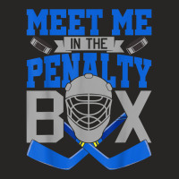 Meet Me In The Penalty Box Hockey T Shirt Ladies Fitted T-shirt | Artistshot