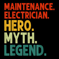 Maintenance Electrician Hero Myth Legend Vintage T Shirt Toddler Sweatshirt | Artistshot