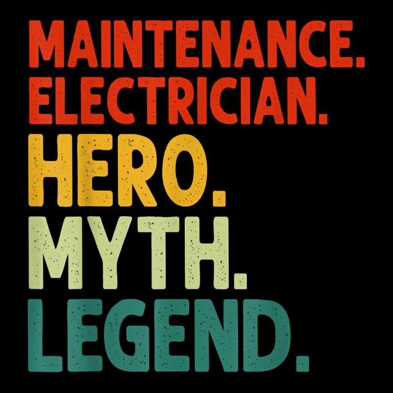 Maintenance Electrician Hero Myth Legend Vintage T Shirt Toddler Sweatshirt by prix5d5gosson | Artistshot