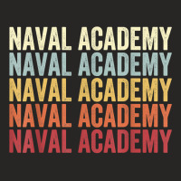 Naval Academy Maryland Naval Academy Md Retro Vintage Text T Shirt Ladies Fitted T-shirt | Artistshot