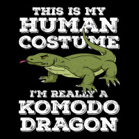 This Is My Human Costume Im Really A Komodo Dragon Funny Adjustable Cap | Artistshot