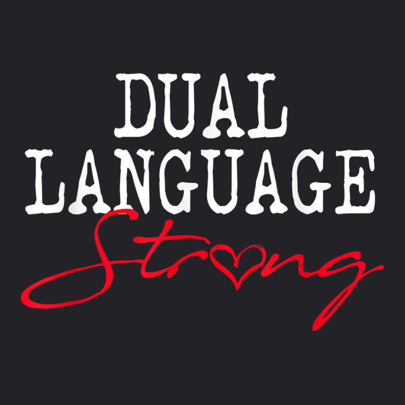 Dual Language Strong School Shirt Bilingual Teacher Gift Youth Tee by tamkyfashions | Artistshot