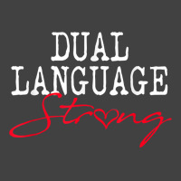 Dual Language Strong School Shirt Bilingual Teacher Gift Vintage T-shirt | Artistshot